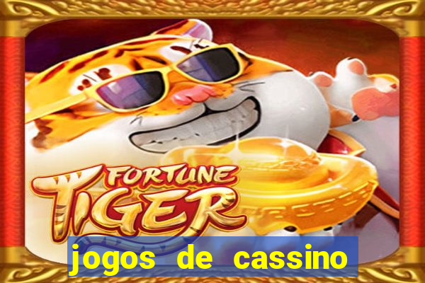 jogos de cassino que ganha dinheiro de verdade